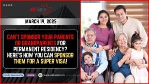 Super Visa Canada application process for sponsoring parents or grandparents